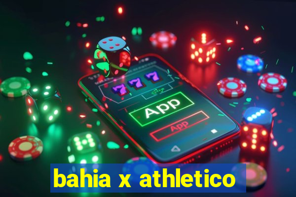 bahia x athletico-pr